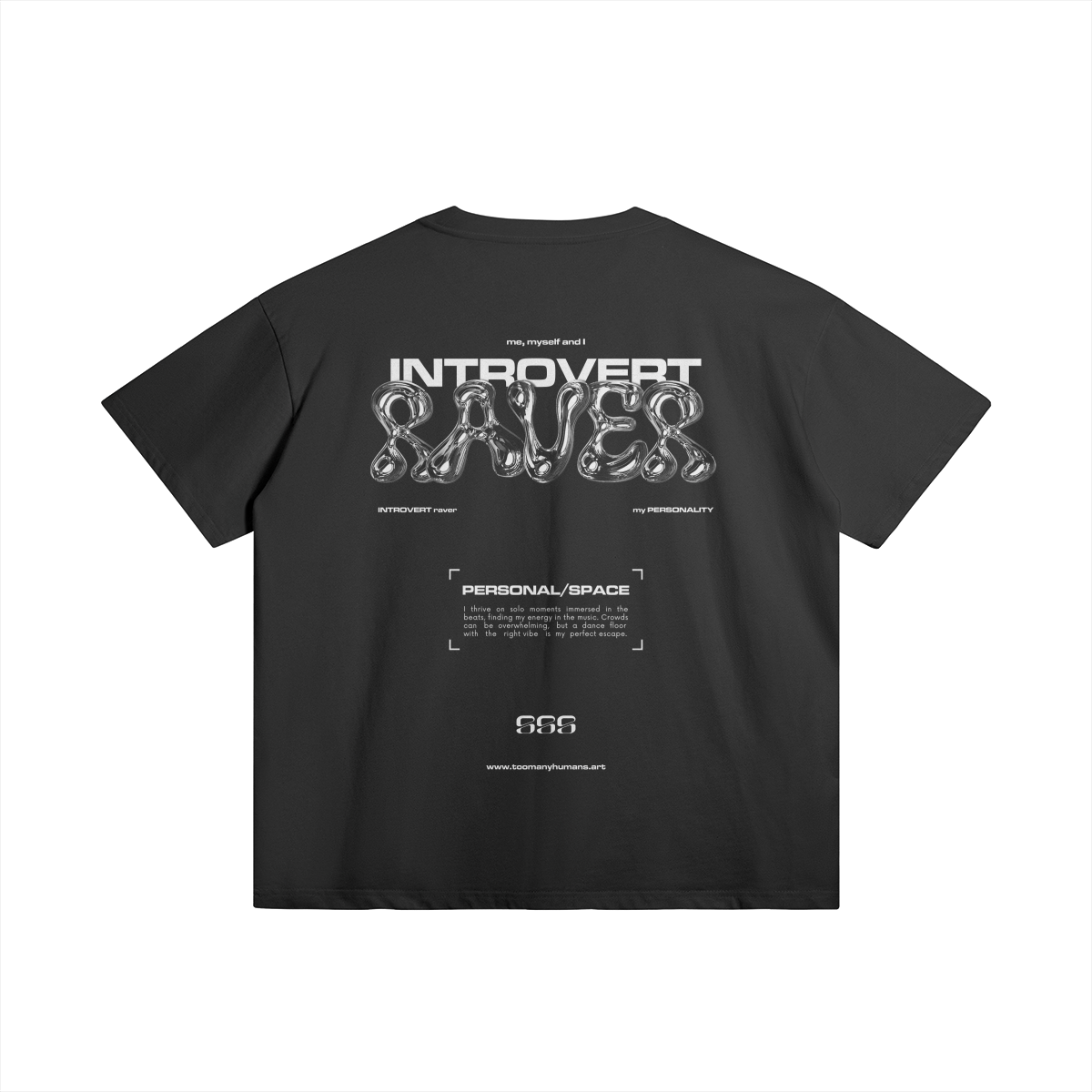 Introvert Raver 001 Unisex Oversized